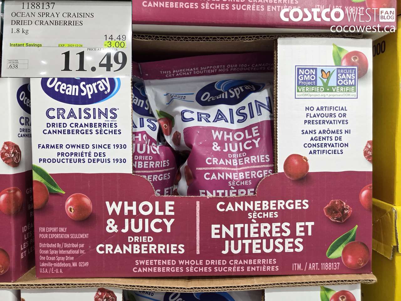 1188137 OCEAN SPRAY CRAISINS DRIED CRANBERRIES 1.8 KG ($3.00 INSTANT SAVINGS EXPIRES ON 2025-12-24) $11.49