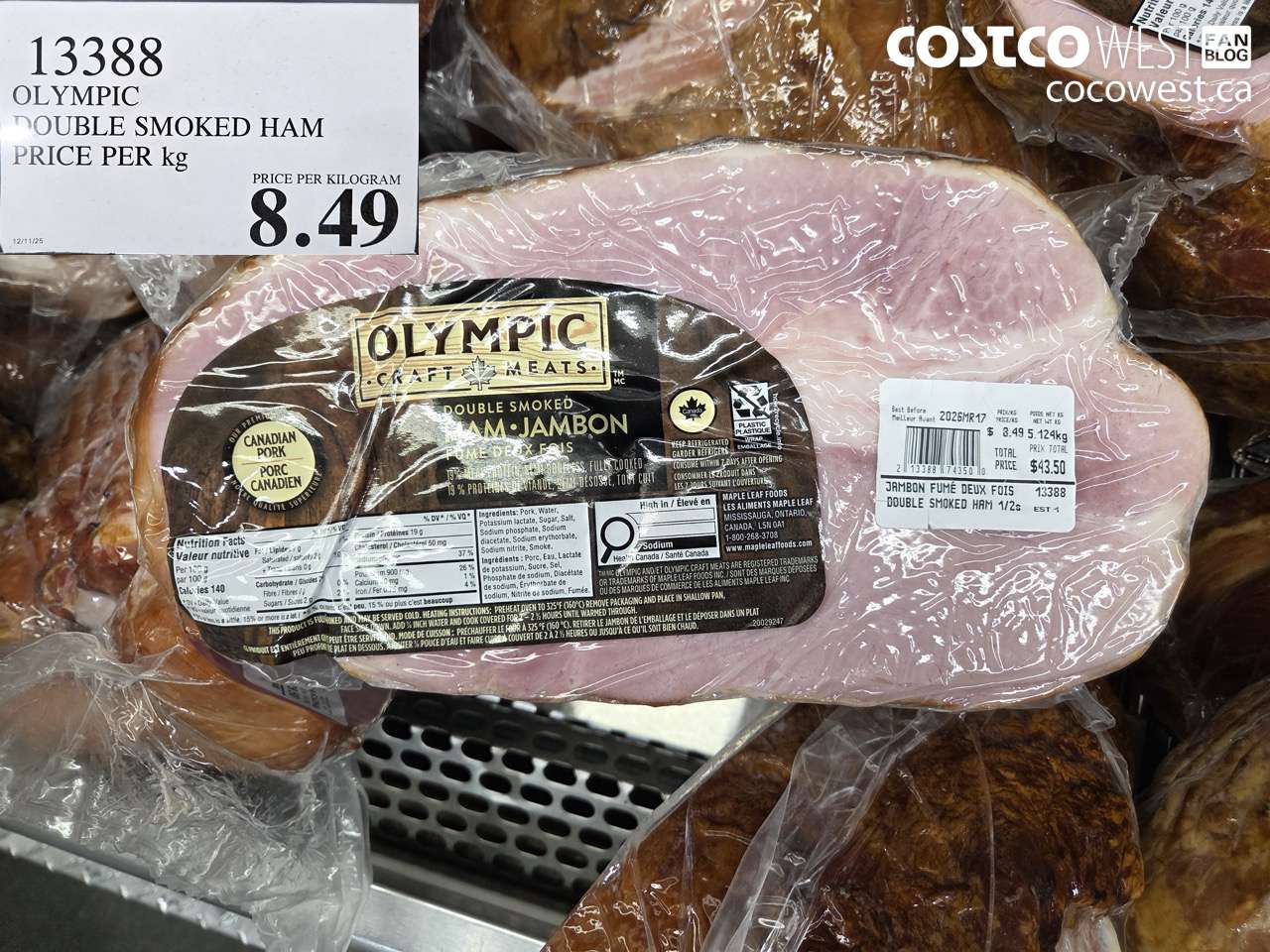 13388 OLYMPIC DOUBLE SMOKED HAM PRICE PER kg $8.49