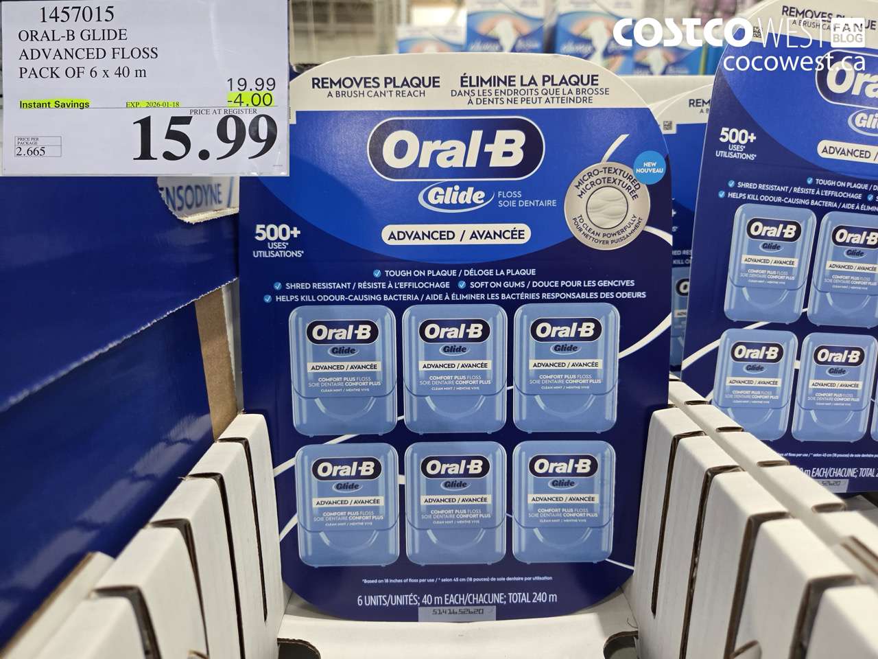 1457015 ORAL-B GLIDE ADVANCED FLOSS 6 PACKS x 40 M ($4.00 INSTANT SAVINGS EXPIRES ON 2026-01-18) $15.99