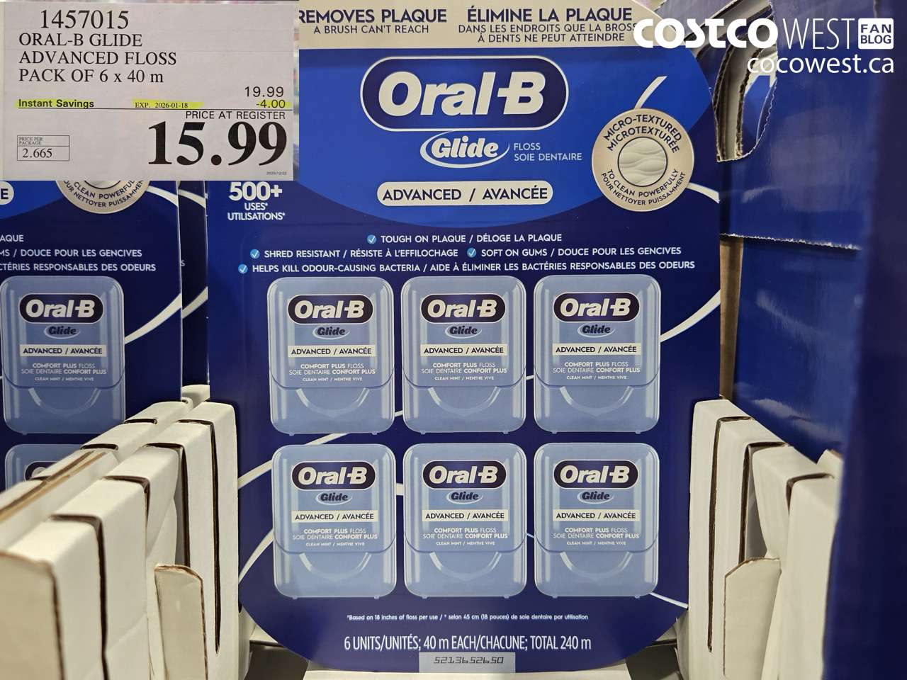 1457015 ORAL-B GLIDE ADVANCED FLOSS 6 PACKS x 40 M ($4.00 INSTANT SAVINGS EXPIRES ON 2026-01-18) $15.99