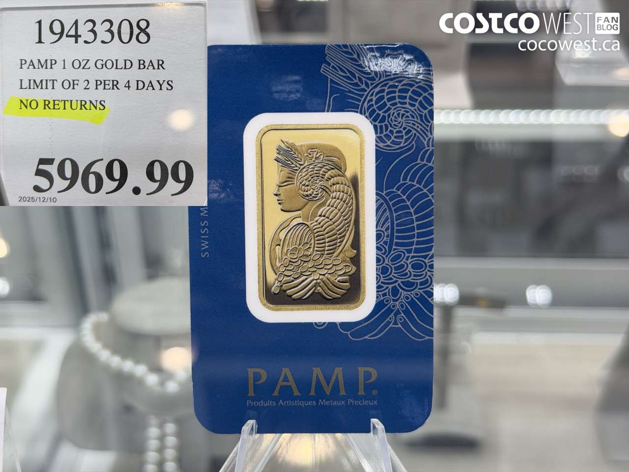 1943308 PAMP 1 OZ GOLD BAR LIMIT OF 2 PER 4 DAYS NO RETURNS $5969.99