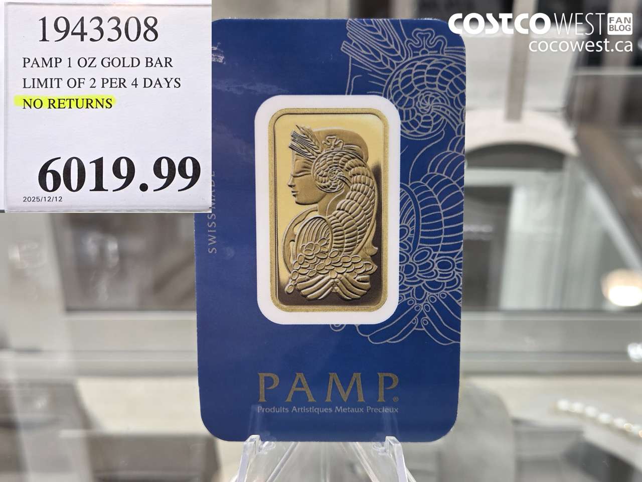 1943308 PAMP 1 OZ GOLD BAR LIMIT OF 2 PER 4 DAYS NO RETURNS $6019.99