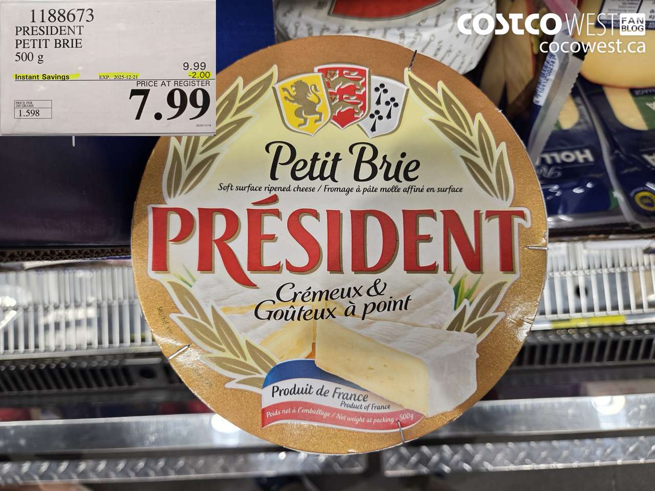 1188673 PRESIDENT PETIT BRIE 500 g ($2.00 INSTANT SAVINGS EXPIRES ON 2025-12-21) $7.99