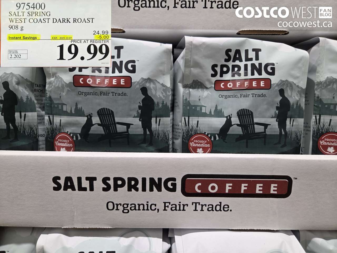 975400 SALT SPRING WEST COAST DARK ROAST 908 G ($5.00 INSTANT SAVINGS EXPIRES ON 2025-12-07) $19.99