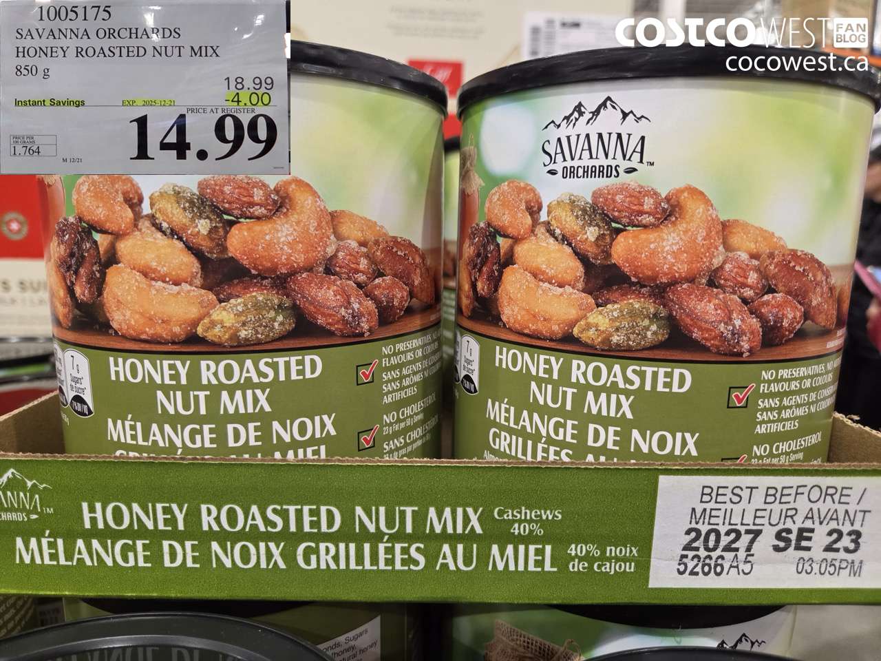 1005175 SAVANNA ORCHARDS HONEY-ROASTED NUT MIX 850 G ($4.00 INSTANT SAVINGS EXPIRES ON 2025-12-21) $14.99