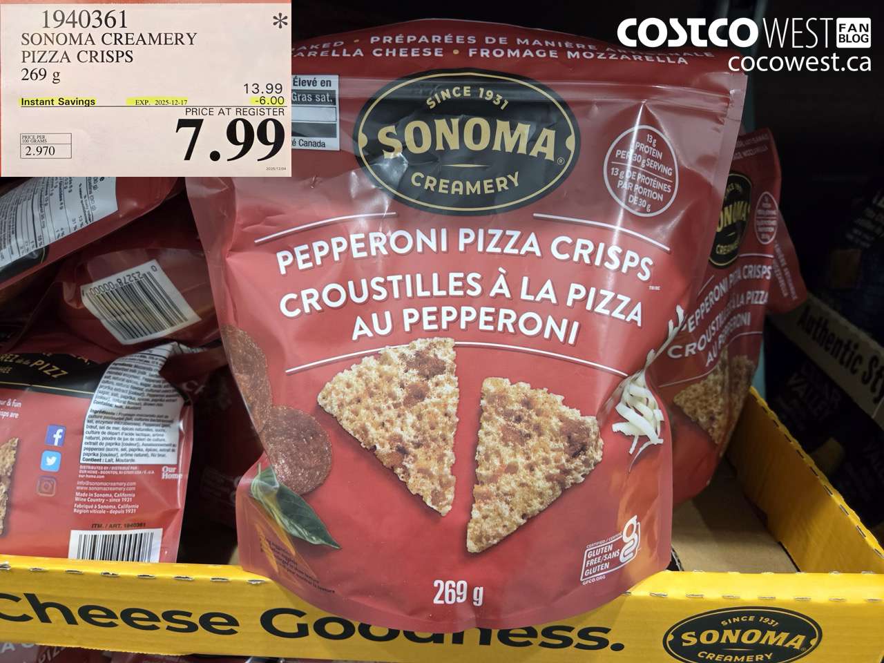 1940361 SONOMA CREAMERY PIZZA CRISPS 269G ($6.00 INSTANT SAVINGS EXPIRES ON 2025-12-17) $7.99