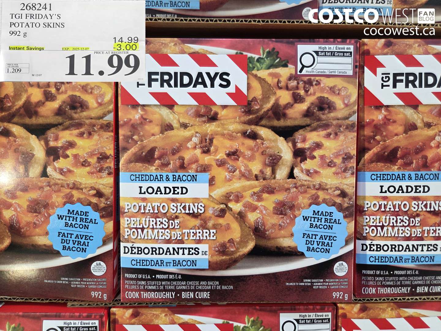 268241 TGI FRIDAY'S POTATO SKINS 992 G ($3.00 INSTANT SAVINGS EXPIRES ON 2025-12-07) $11.99