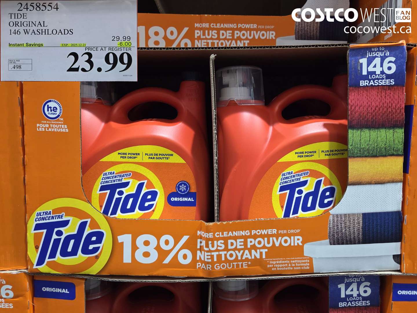 2458554 TIDE HE LIQUID DETERGENT 4.82 L 146 WASHLOADS ($6.00 INSTANT SAVINGS EXPIRES ON 2025-12-21) $23.99