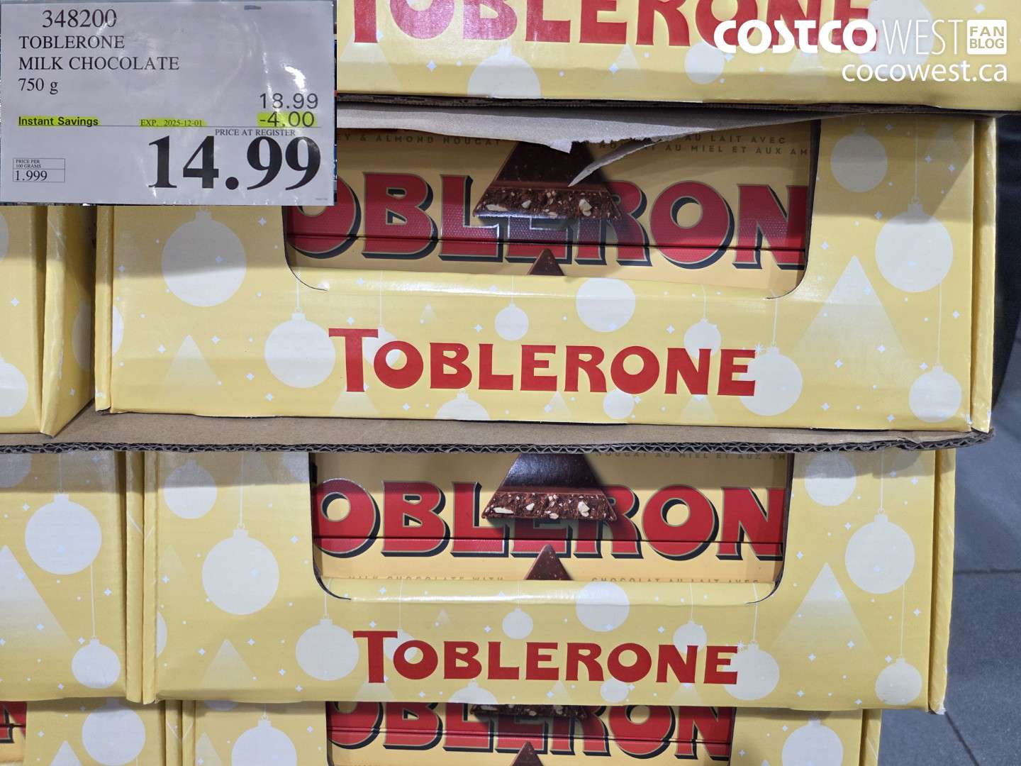 348200 TOBLERONE MILK CHOCOLATE 750 G ($4.00 INSTANT SAVINGS EXPIRES ON 2025-12-01) $14.99