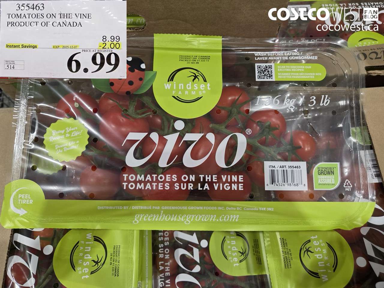 355463 TOMATOES ON THE VINE PRODUCT OF CANADA ($2.00 INSTANT SAVINGS EXPIRES ON 2025-12-07) $6.99
