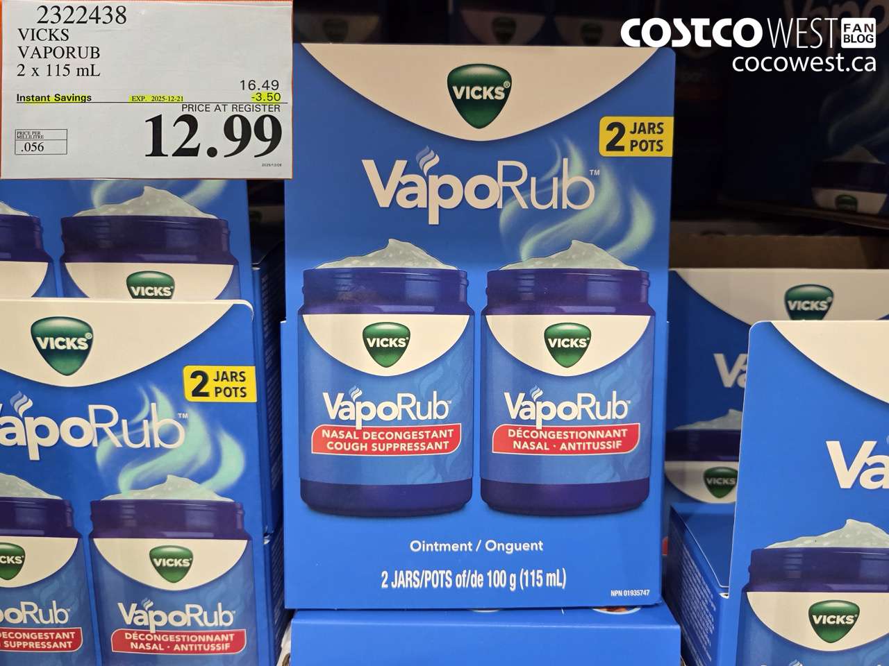 2322438 VICKS VAPORUB 2 X 115 ML ($3.50 INSTANT SAVINGS EXPIRES ON 2025-12-21) $12.99