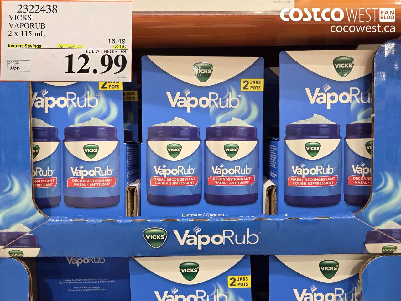 2322438 VICKS VAPORUB 2 X 115 ML ($3.50 INSTANT SAVINGS EXPIRES ON 2025-12-21) $12.99