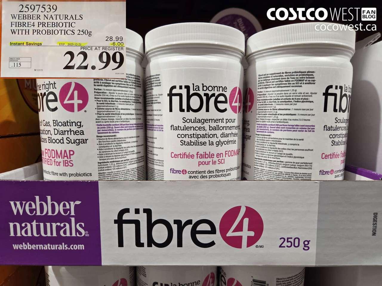 2597539 WEBBER NATURALS FIBRE4 PREBIOTIC WITH PROBIOTICS 250G ($6.00 INSTANT SAVINGS EXPIRES ON 2025-12-21) $22.99