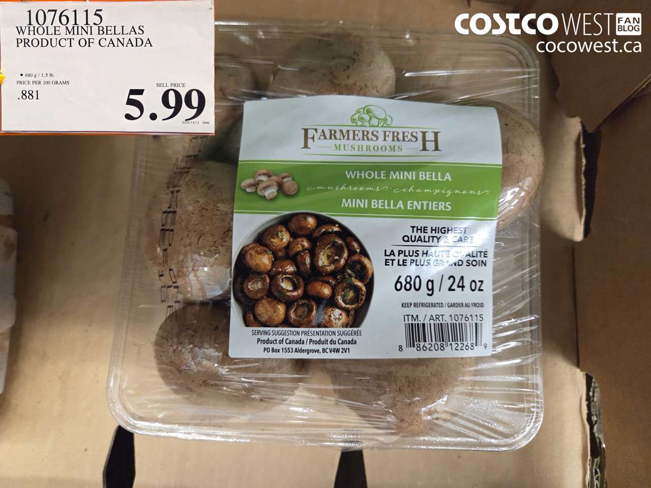 1076115 WHOLE MINI BELLAS PRODUCT OF CANADA $5.99