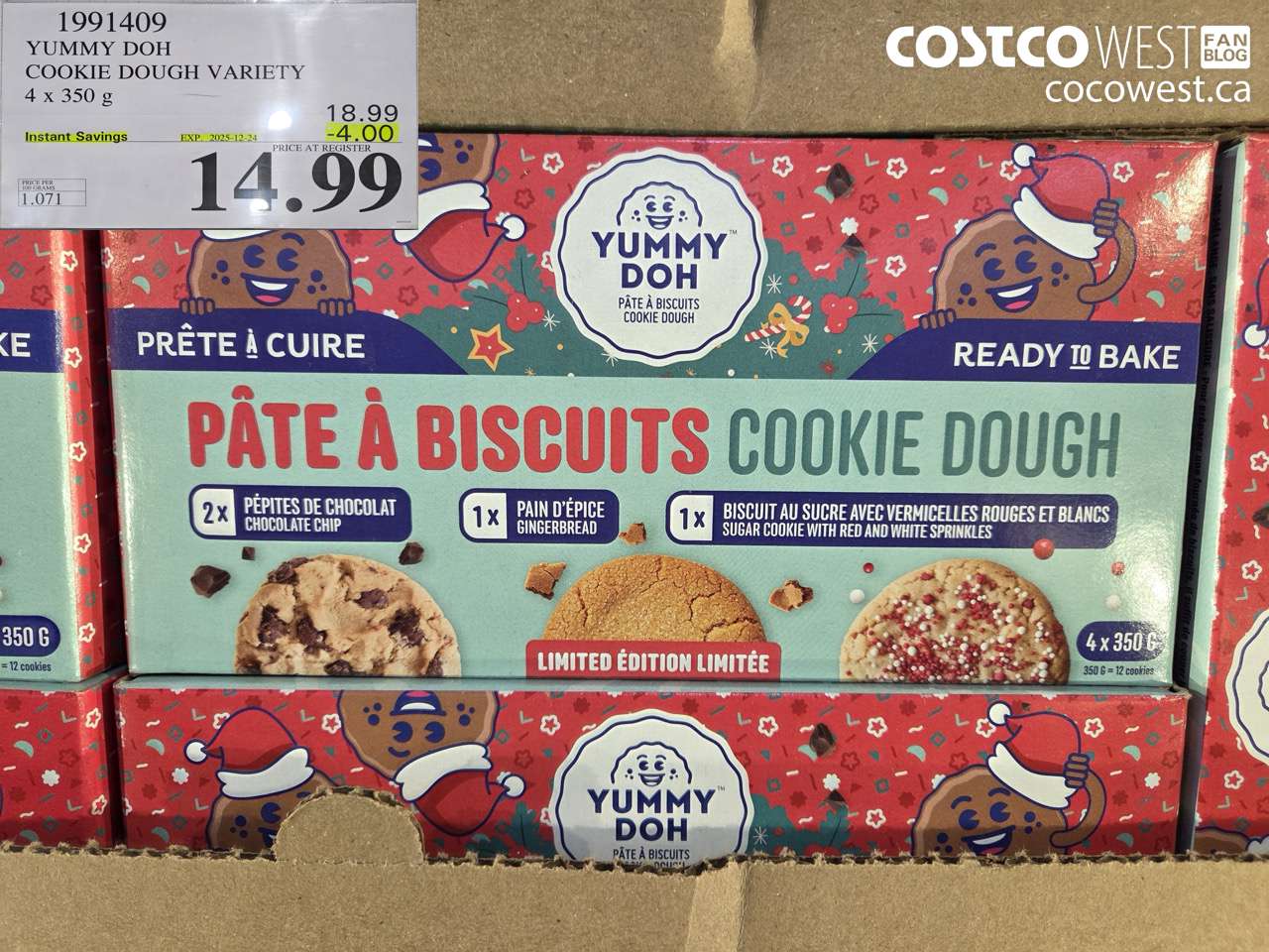 1991409 YUMMY DOH COOKIE DOUGH VARIETY 4 x 350 g ($4.00 INSTANT SAVINGS EXPIRES ON 2025-12-24) $14.99