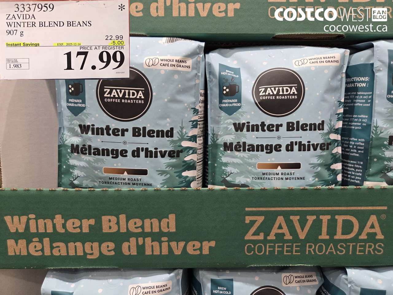 3337959 ZAVIDA WINTER BLEND BEANS 907G ($5.00 INSTANT SAVINGS EXPIRES ON 2025-12-14) $17.99