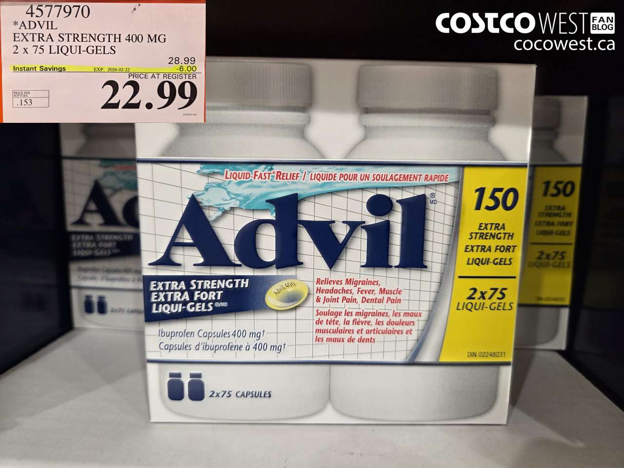 4577970 ADVIL EXTRA STRENGTH 400MG 2 X 75 LIQUI-GELS ($6.00 INSTANT SAVINGS EXPIRES ON 2026-02-22) $22.99