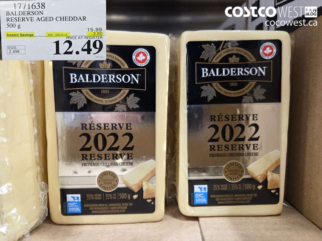 1771638 BALDERSON RESERVE AGED CHEDDAR 500 G ($3.50 INSTANT SAVINGS EXPIRES ON 2026-01-18) $12.49