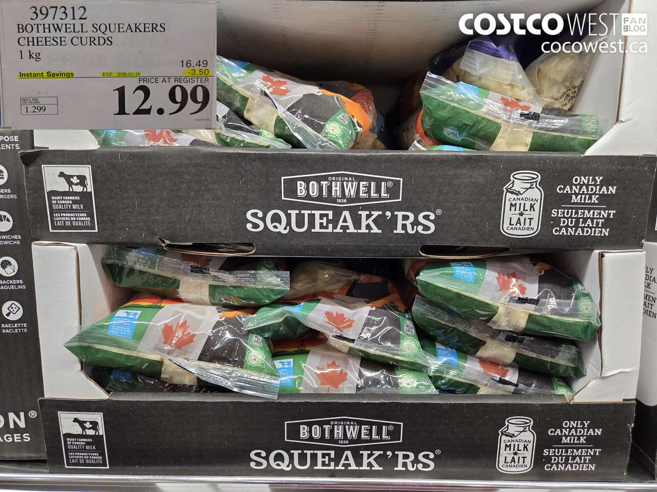 397312 BOTHWELL SQUEAKERS CHEESE CURDS 1KG ($3.50 INSTANT SAVINGS EXPIRES ON 2026-01-18) $12.99