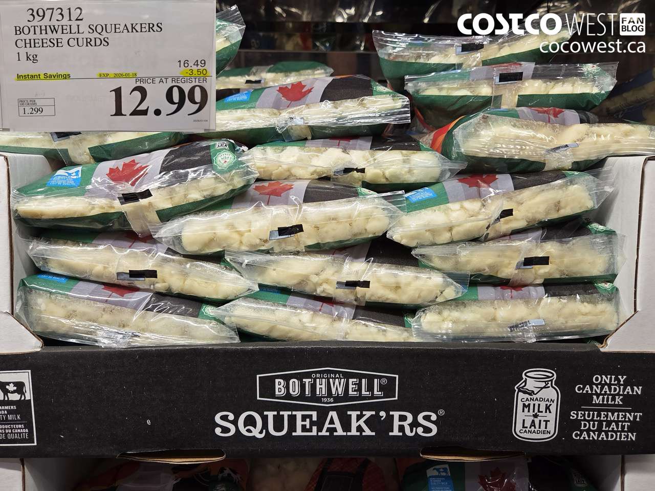 397312 BOTHWELL SQUEAKERS CHEESE CURDS 1KG ($3.50 INSTANT SAVINGS EXPIRES ON 2026-01-18) $12.99