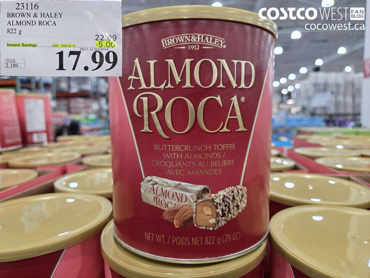 23116 BROWN & HALEY ALMOND ROCA 822 g ($5.00 INSTANT SAVINGS EXPIRES ON 2026-02-15) $17.99