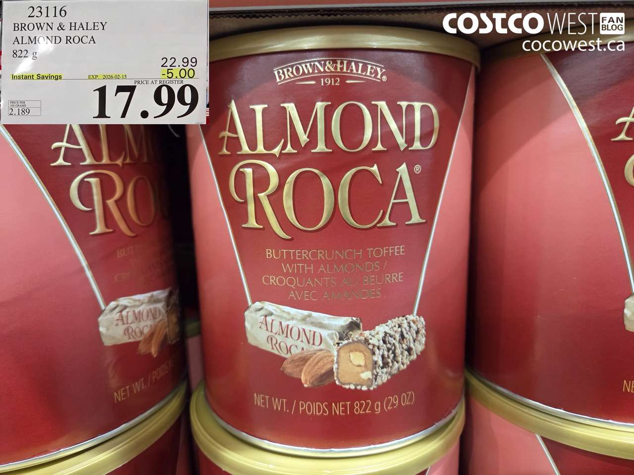 23116 BROWN & HALEY ALMOND ROCA 822 g ($5.00 INSTANT SAVINGS EXPIRES ON 2026-02-15) $17.99