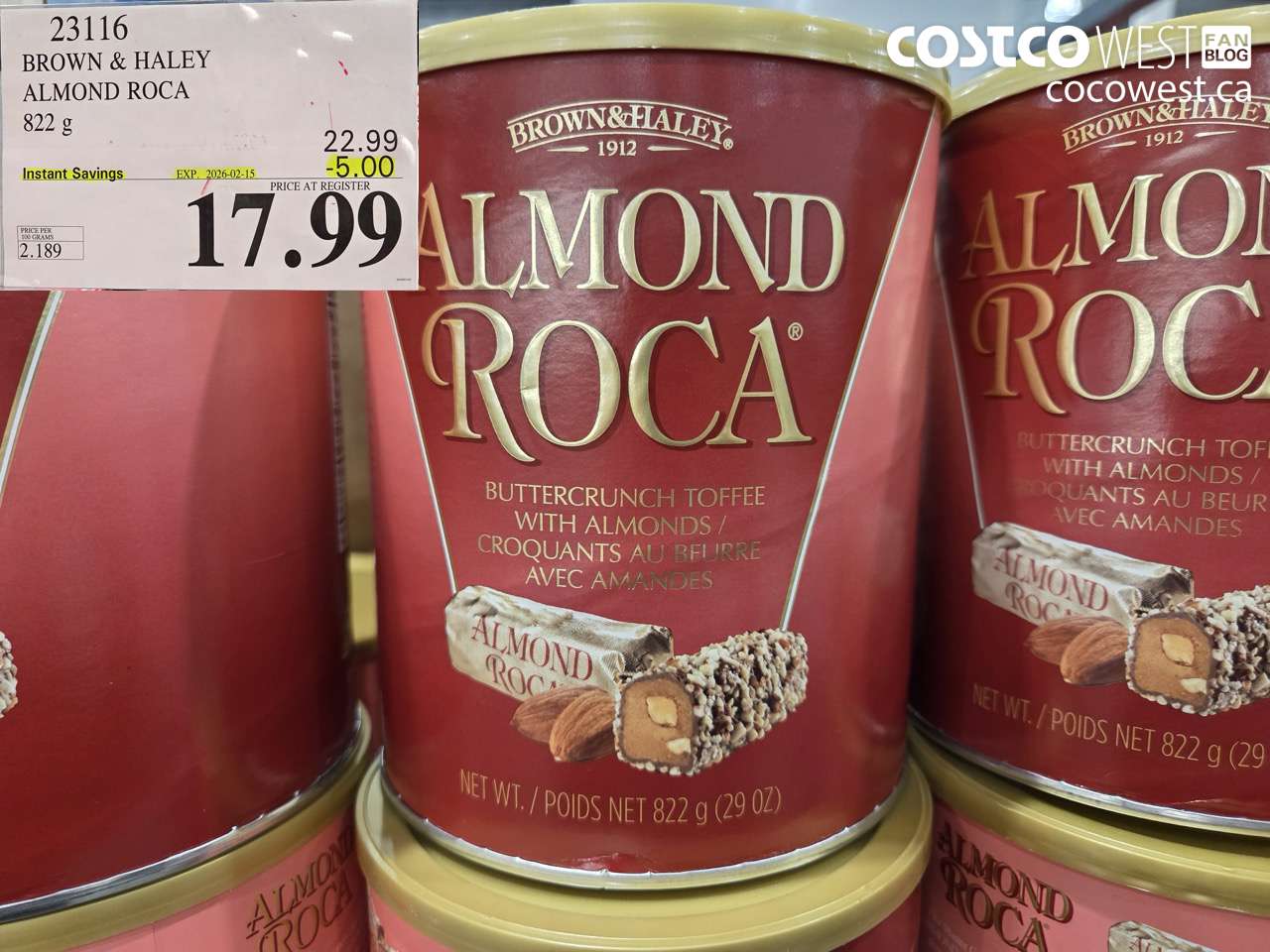 23116 BROWN & HALEY ALMOND ROCA 822 g ($5.00 INSTANT SAVINGS EXPIRES ON 2026-02-15) $17.99