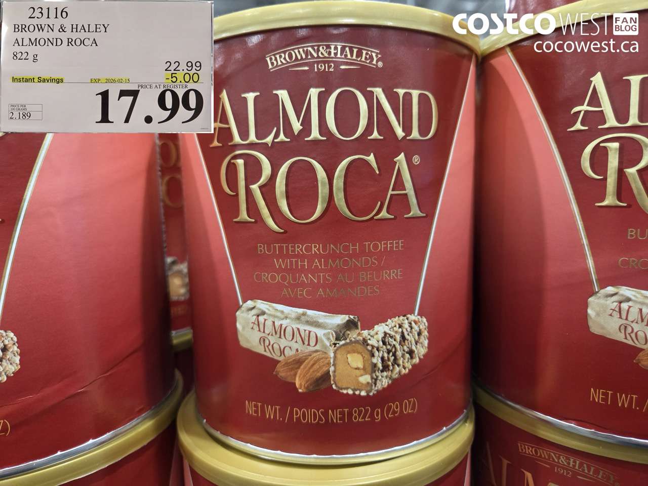 23116 BROWN & HALEY ALMOND ROCA 822 g ($5.00 INSTANT SAVINGS EXPIRES ON 2026-02-15) $17.99