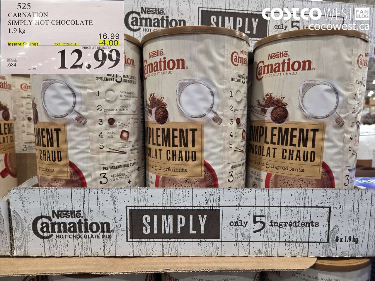 525 CARNATION 5 SIMPLE INGREDIENTS HOT CHOCOLATE 1.9 kg ($4.00 INSTANT SAVINGS EXPIRES ON 2026-01-11) $12.99