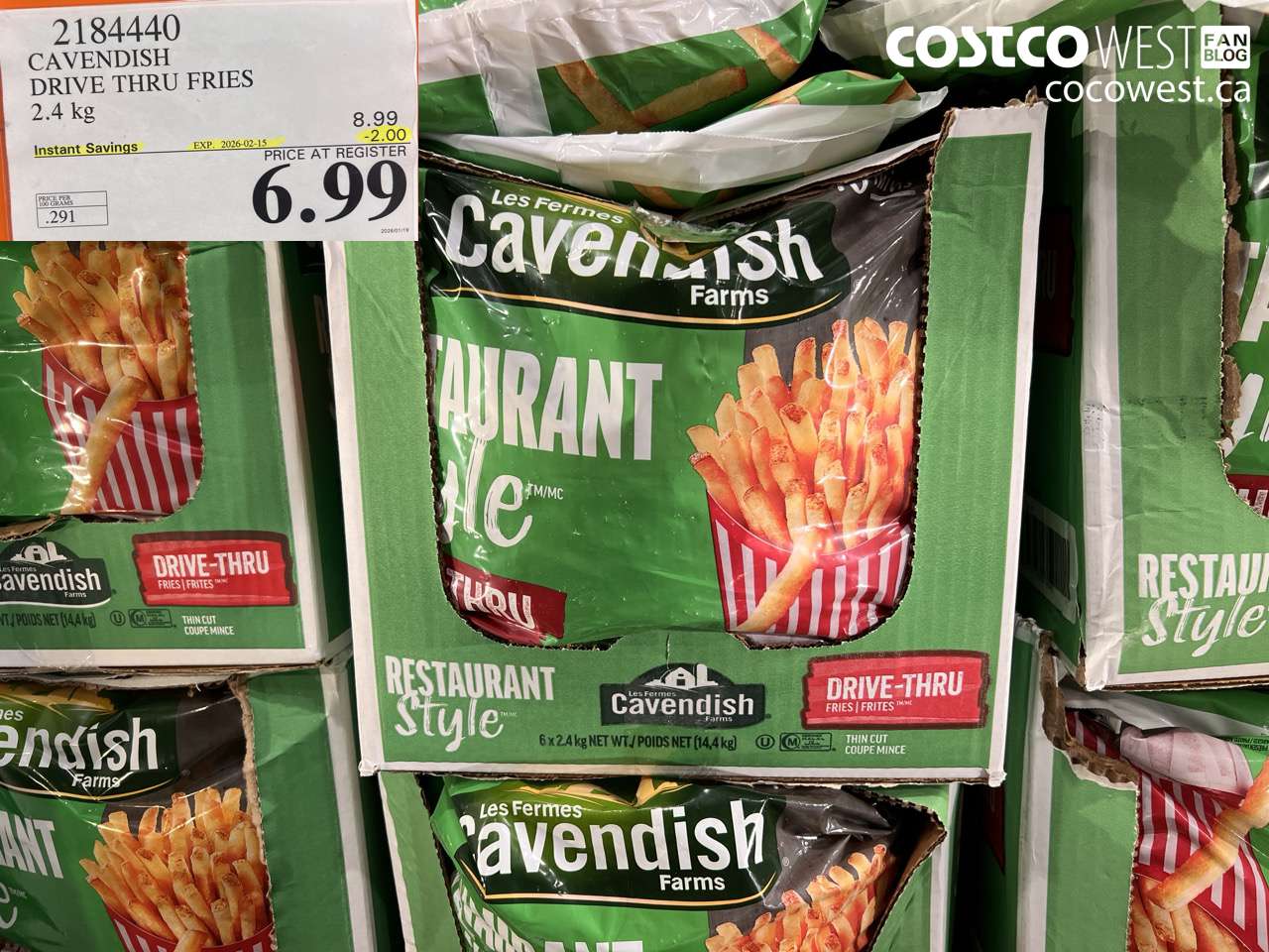 2184440 CAVENDISH DRIVE THRU FRIES 2.4KG ($2.00 INSTANT SAVINGS EXPIRES ON 2026-02-15) $6.99