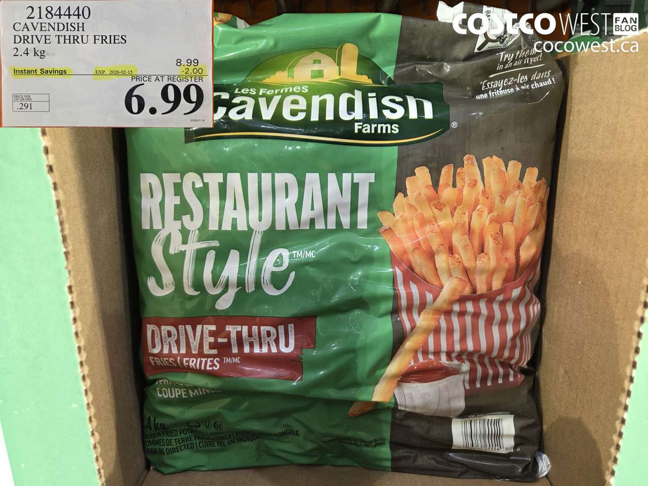 2184440 CAVENDISH DRIVE THRU FRIES 2.4KG ($2.00 INSTANT SAVINGS EXPIRES ON 2026-02-15) $6.99