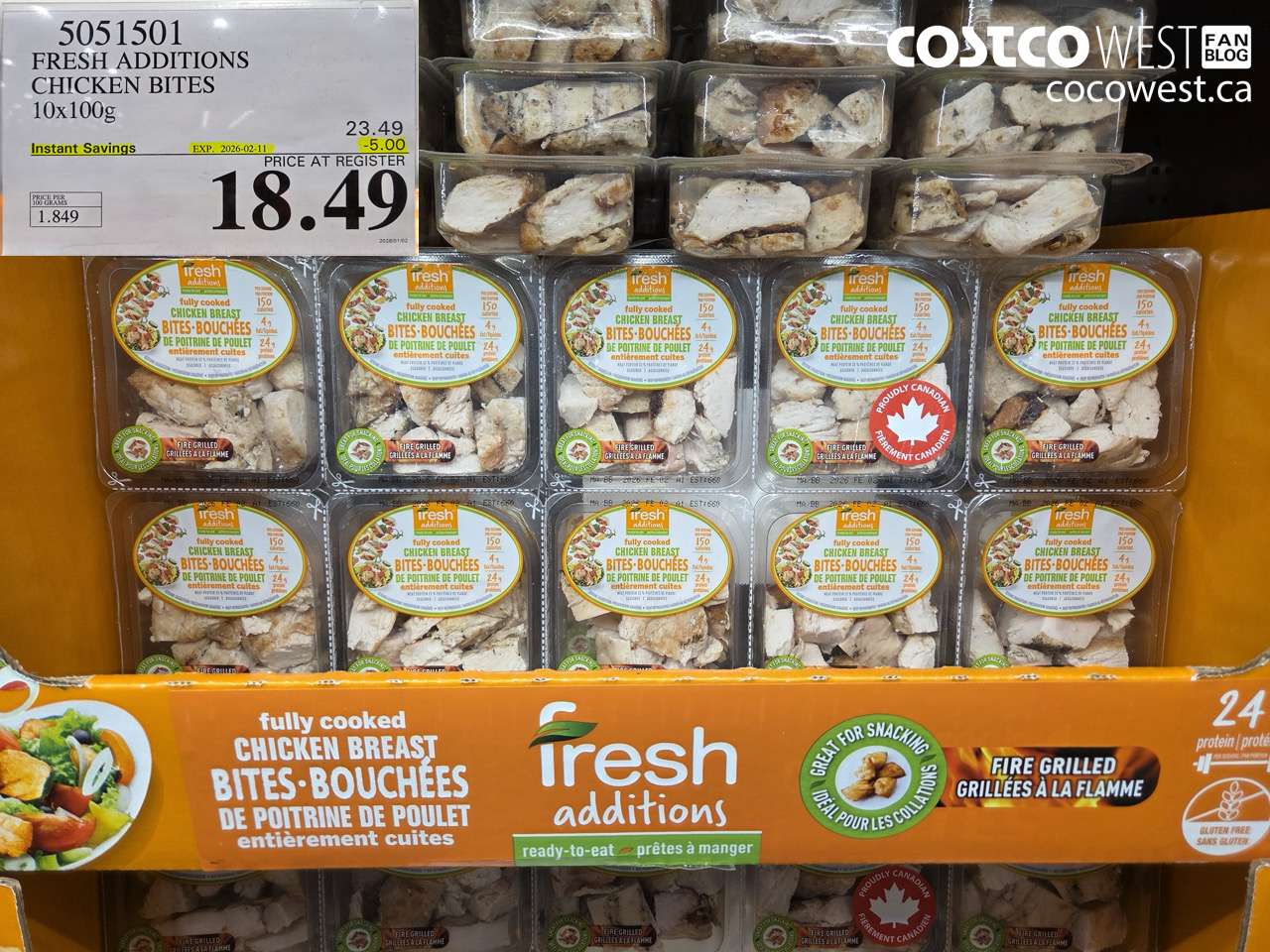 5051501 FRESH ADDITIONS CHICKEN BITES 10X100G ($5.00 INSTANT SAVINGS EXPIRES ON 2026-02-11) $18.49