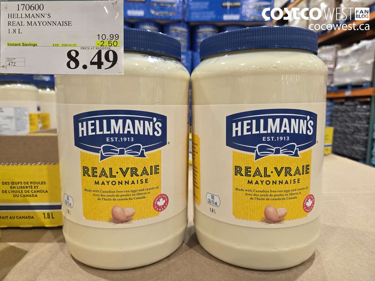 170600 HELLMANN'S REAL MAYONNAISE 1.8 L ($2.50 INSTANT SAVINGS EXPIRES ON 2026-01-07) $8.49