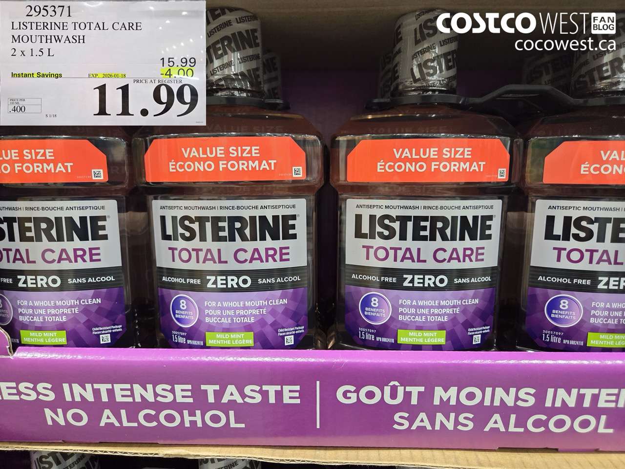 295371 LISTERINE MOUTHWASH TOTAL CARE ZERO 2 X 1.5L ($4.00 INSTANT SAVINGS EXPIRES ON 2026-01-18) $11.99