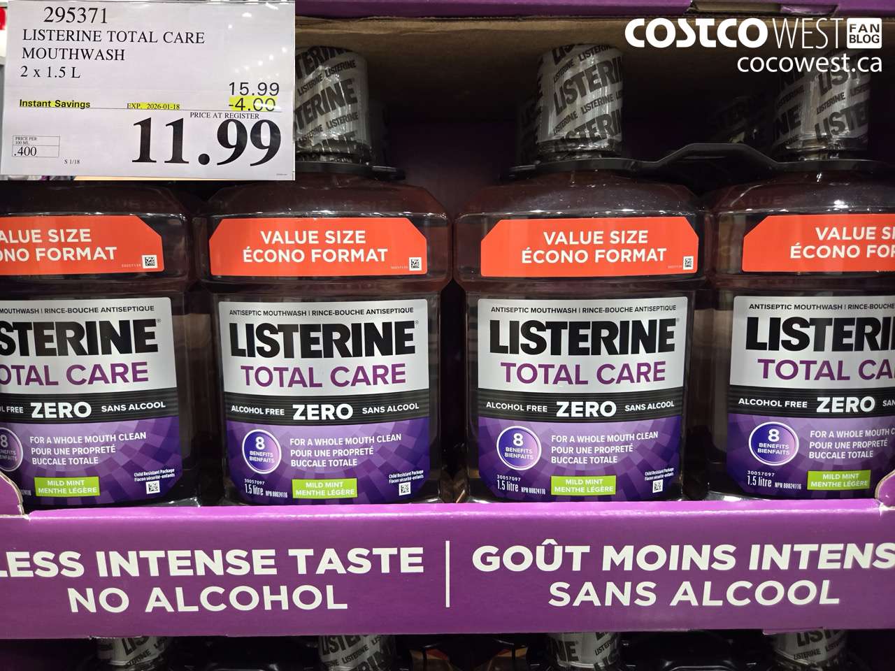 295371 LISTERINE MOUTHWASH TOTAL CARE ZERO 2 X 1.5L ($4.00 INSTANT SAVINGS EXPIRES ON 2026-01-18) $11.99