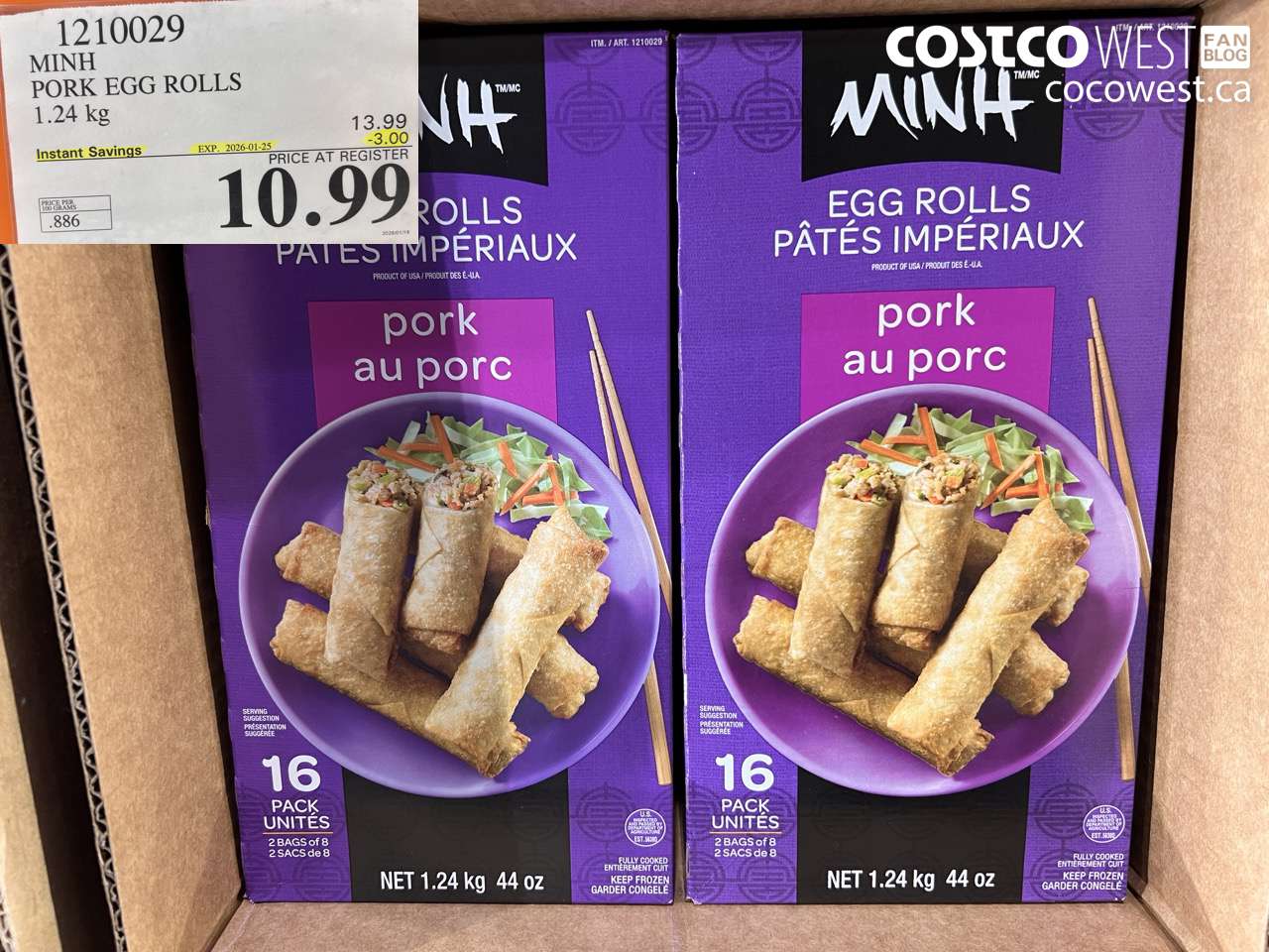 1210029 MINI PORK EGG ROLLS 1.24 kg ($3.00 INSTANT SAVINGS EXPIRES ON 2026-01-25) $10.99