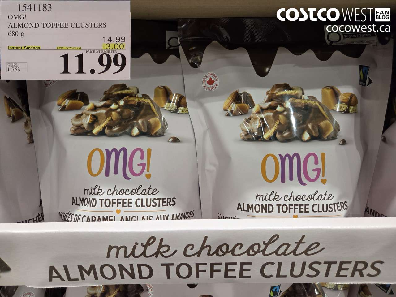 1541183 OMG! ALMOND TOFFEE CLUSTERS 680g  ($3.00 INSTANT SAVINGS EXPIRES ON 2026-01-04) $11.99