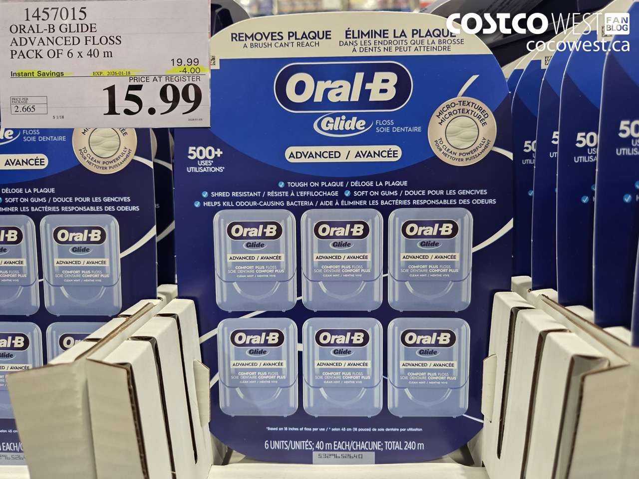 1457015 ORAL-B GLIDE ADVANCED FLOSS 6 PACKS x 40 M ($4.00 INSTANT SAVINGS EXPIRES ON 2026-01-18) $15.99
