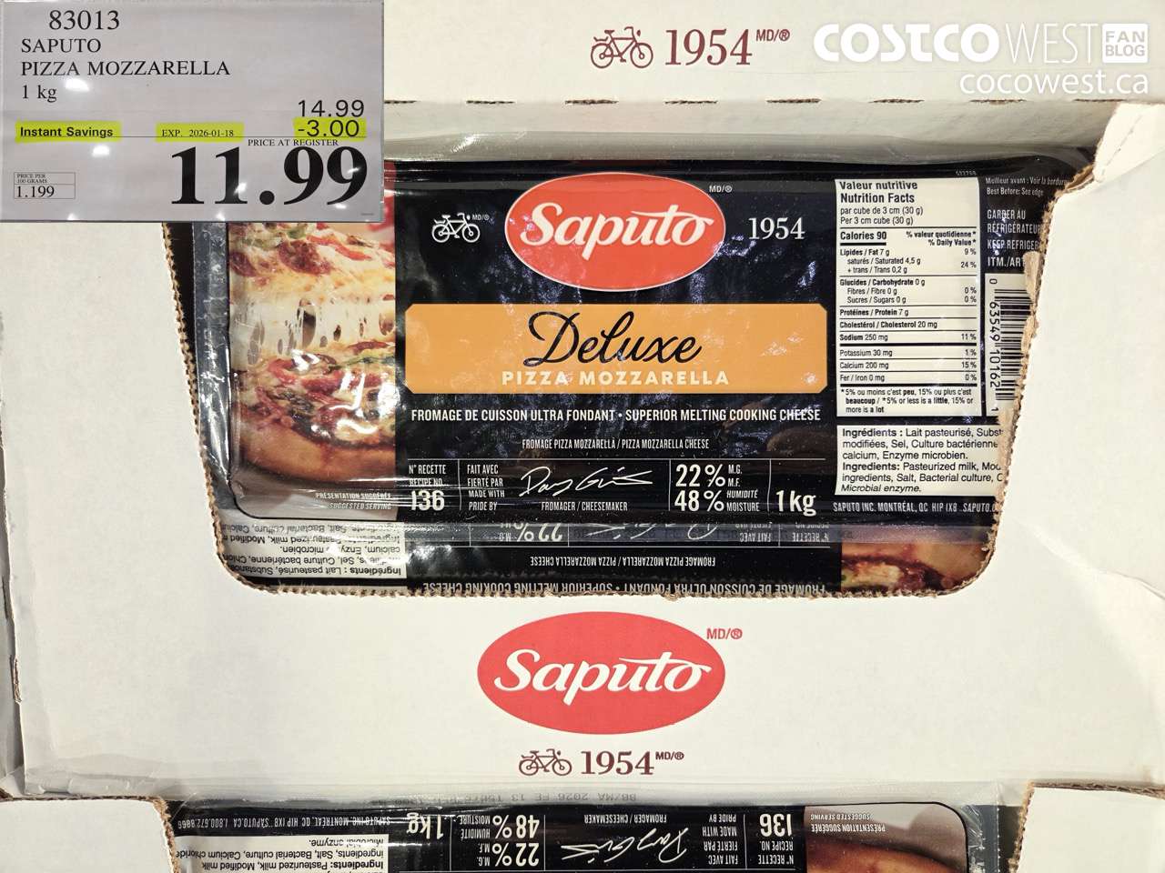83013 SAPUTO PIZZA MOZZARELLA 1 kg ($3.00 INSTANT SAVINGS EXPIRES ON 2026-01-18) $11.99