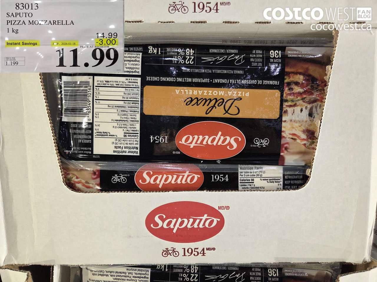 83013 SAPUTO PIZZA MOZZARELLA 1 kg ($3.00 INSTANT SAVINGS EXPIRES ON 2026-01-18) $11.99