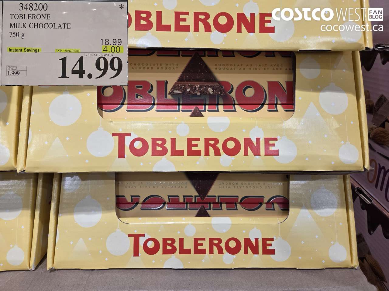 348200 TOBLERONE MILK CHOCOLATE 750 G ($4.00 INSTANT SAVINGS EXPIRES ON 2026-01-08) $14.99