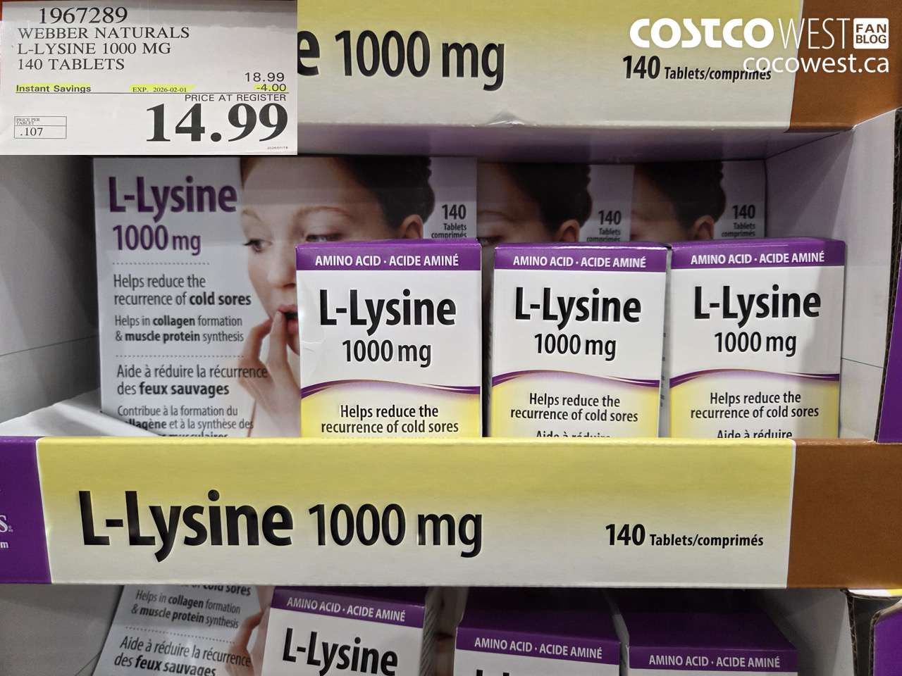 1967289 WEBBER NATURALS L-LYSINE 1000 MG 140 TABLETS ($4.00 INSTANT SAVINGS EXPIRES ON 2026-02-01) $14.99