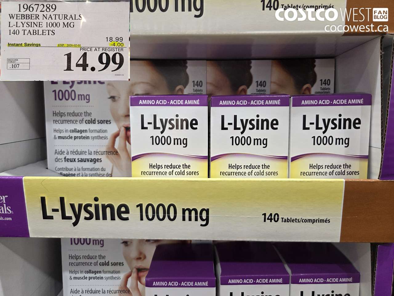 1967289 WEBBER NATURALS L-LYSINE 1000 MG 140 TABLETS ($4.00 INSTANT SAVINGS EXPIRES ON 2026-02-01) $14.99