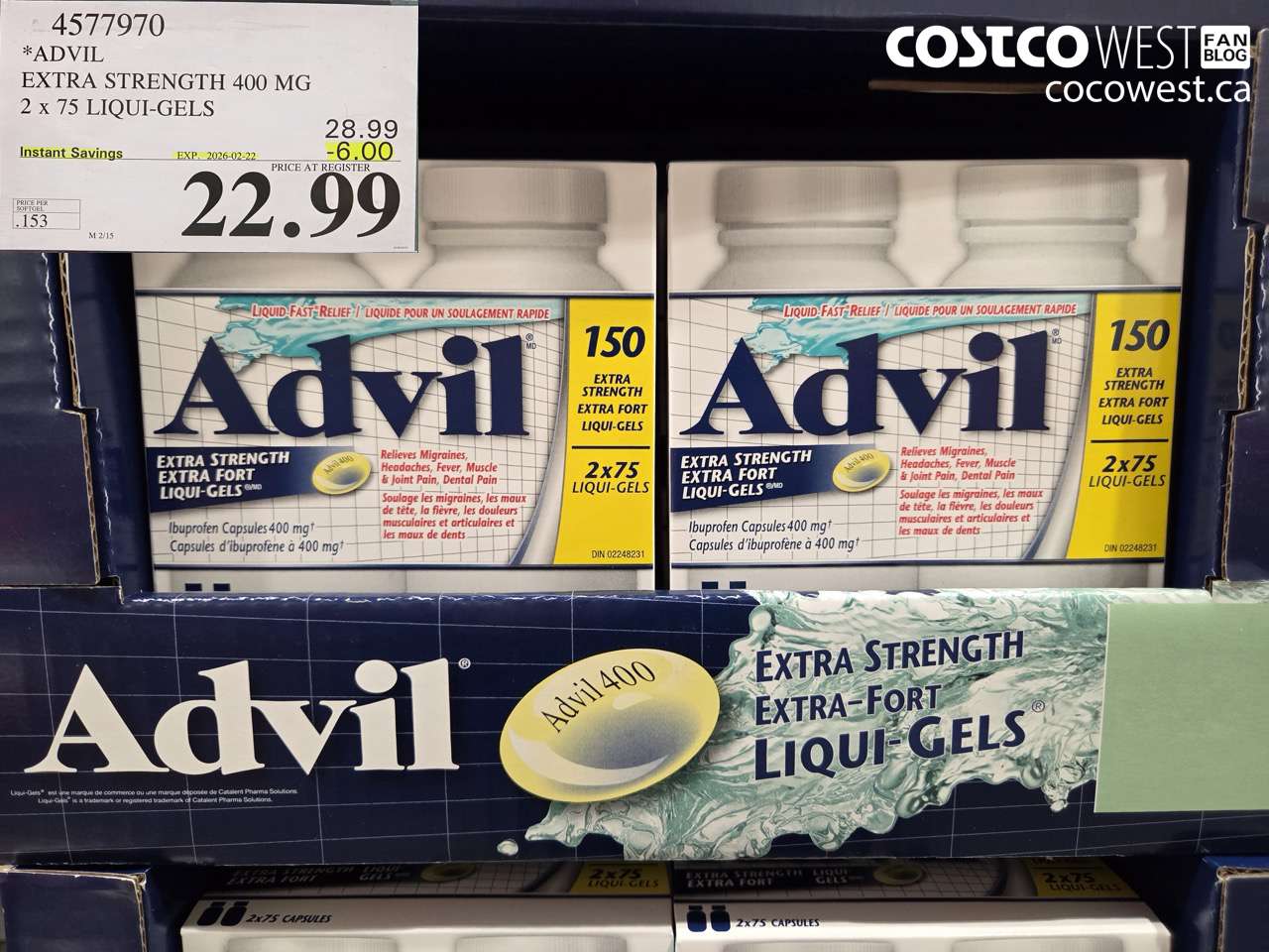 4577970 ADVIL EXTRA STRENGTH 400 MG 2 x 75 LIQUI-GELS ($6.00 INSTANT SAVINGS EXPIRES ON 2026-02-22) $22.99