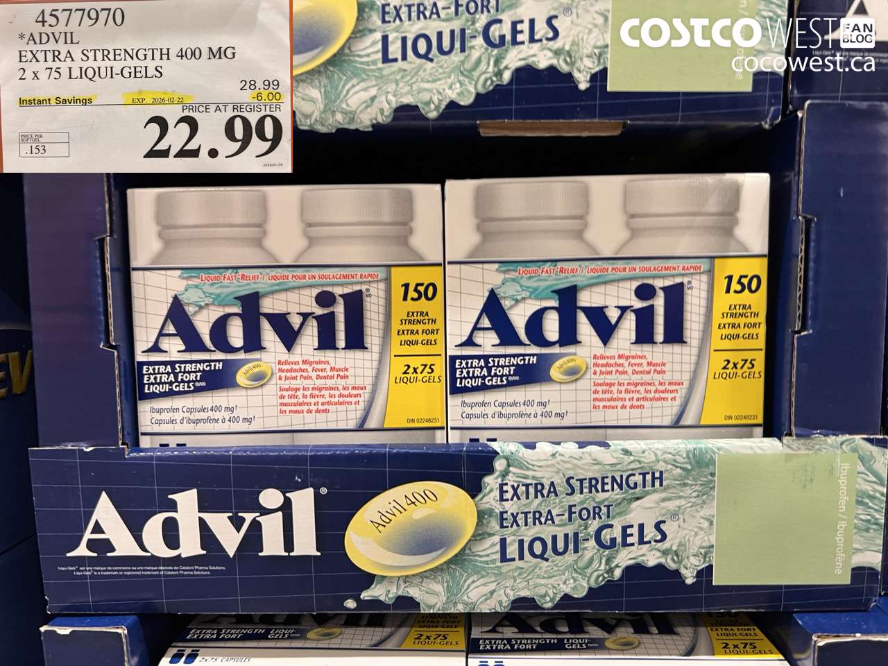4577970 ADVIL EXTRA STRENGTH 400 MG 2 x 75 LIQUI-GELS ($6.00 INSTANT SAVINGS EXPIRES ON 2026-02-22) $22.99