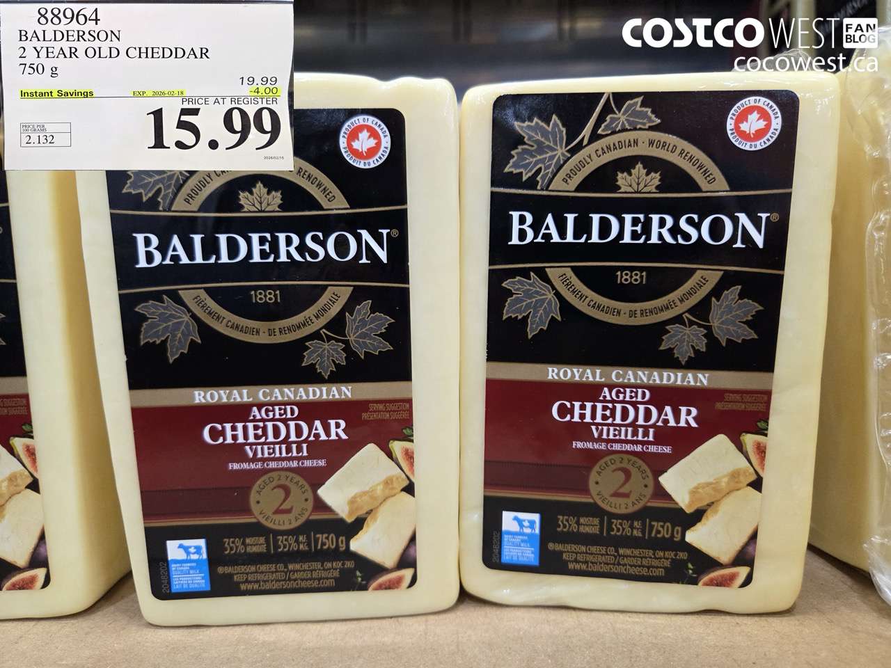 88964 BALDERSON 2 YEAR OLD CHEDDAR 750 g ($4.00 INSTANT SAVINGS EXPIRES ON 2026-02-18) $15.99