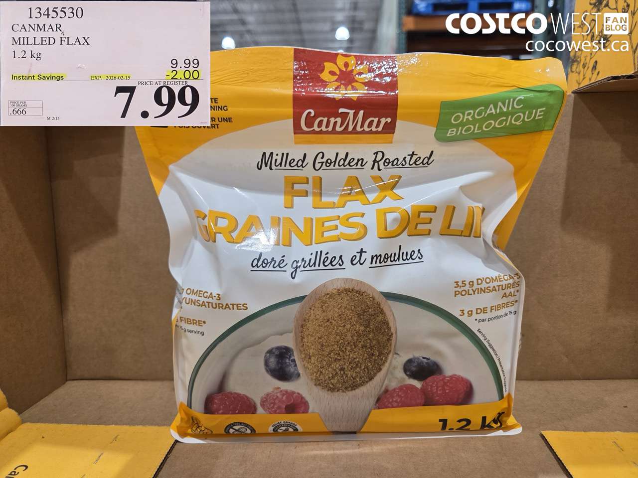 1345530 CANMAR MILLED FLAX 1.2 kg ($2.00 INSTANT SAVINGS EXPIRES ON 2026-02-15) $7.99