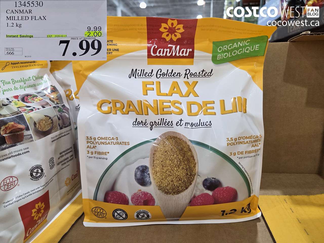 1345530 CANMAR ORGANIC MILLED FLAX 1.2kg ($2.00 INSTANT SAVINGS EXPIRES ON 2026-02-15) $7.99