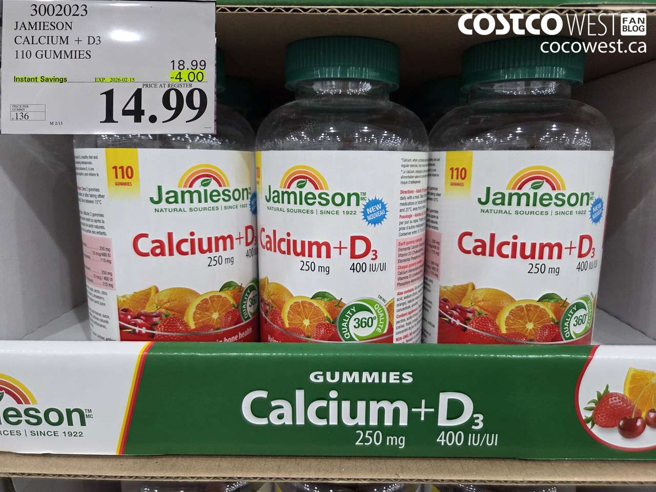 3002023 JAMIESON CALCIUM 250MG + D3 400IU 110 GUMMIES ($4.00 INSTANT SAVINGS EXPIRES ON 2026-02-15) $14.99