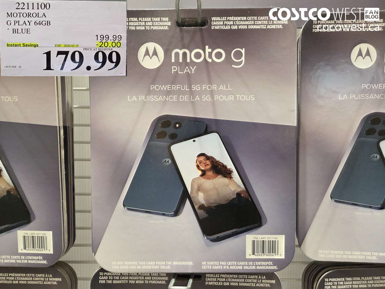 2211100 MOTOROLA G PLAY 64GB BLUE ($20.00 INSTANT SAVINGS EXPIRES ON 2026-03-15) $179.99